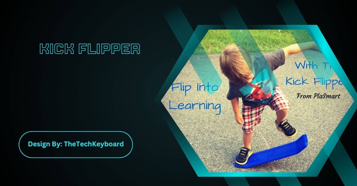 Kick Flipper